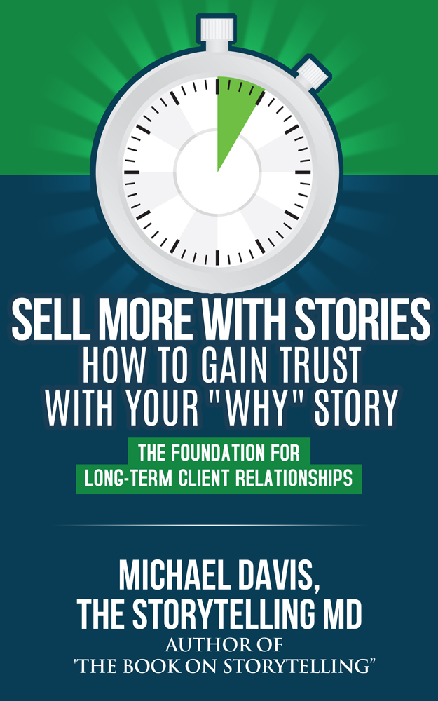 How to Gain Trust With Your WHY Story